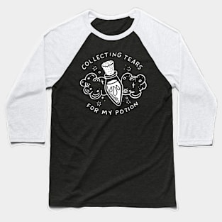 Collecting Tears For My Potion Baseball T-Shirt